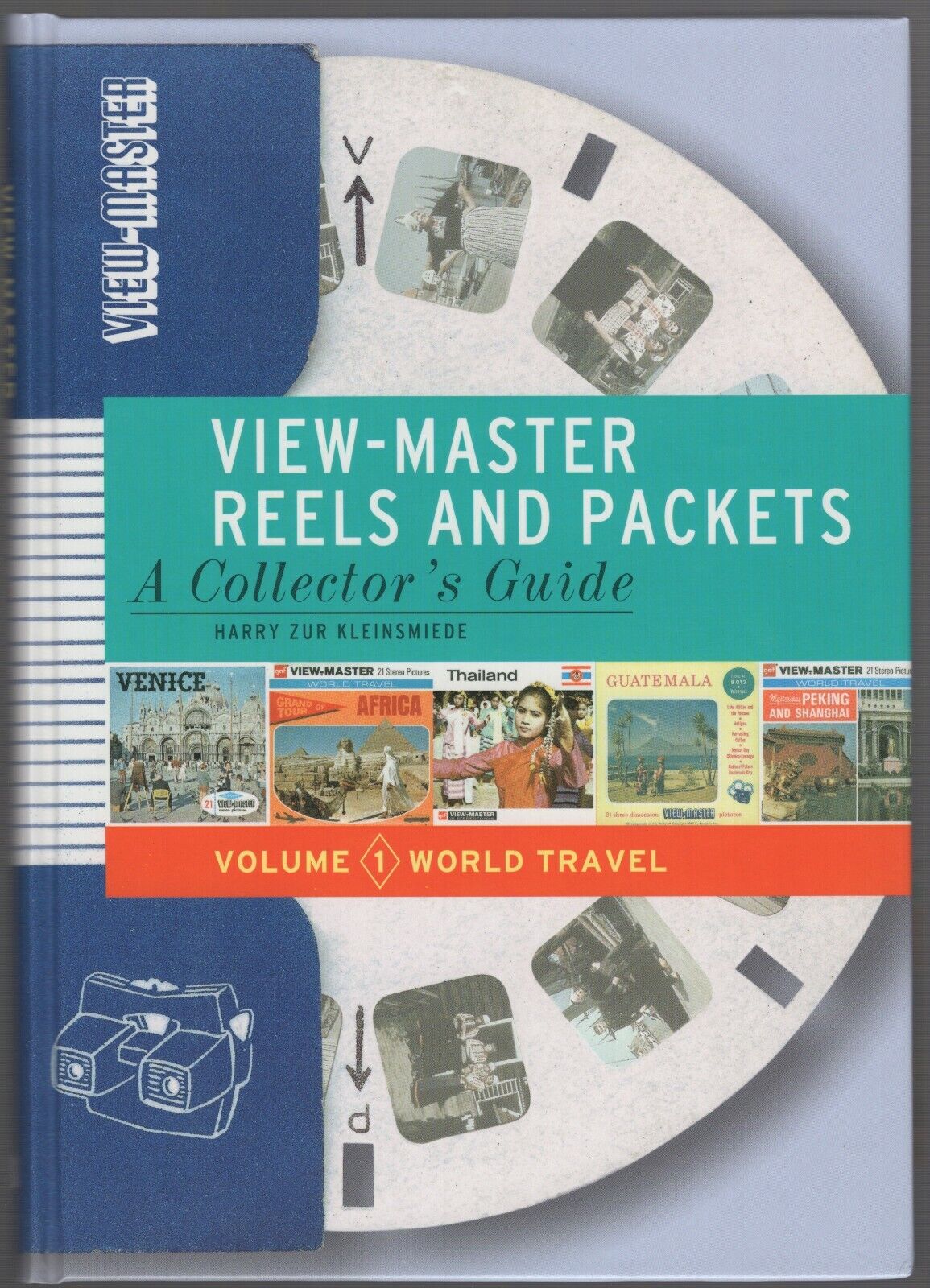 View-Master Book Volume 1 Reels + Packets WORLD TRAVEL by Harry zur Kleinsmiede